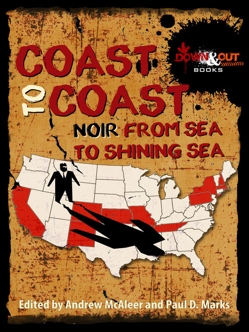 Title details for Coast to Coast Noir by Andrew McAleer - Available